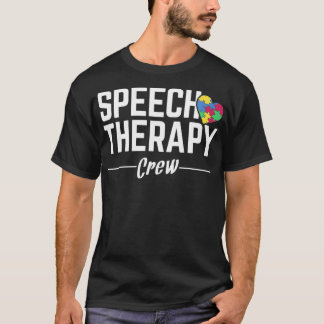 Speech Therapy Crew Pathology Speech Language T-shirt