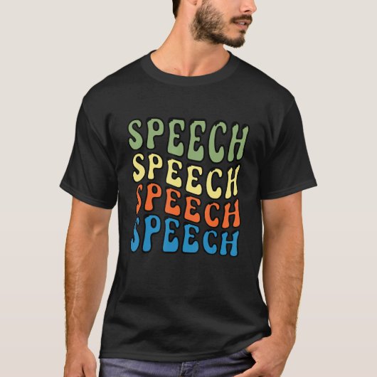 Speech Therapy Groovy Speech Language Patholoog T-shirt (Voorkant)