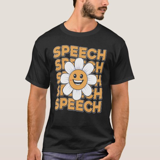 Speech Therapy Language Pathologist Therapist Teac T-shirt (Voorkant)