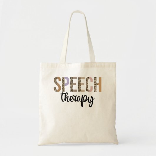 Speech Therapy Speech Language Pathologist Gifts T Tote Bag (Voorkant)