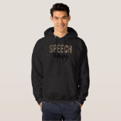 Speech Therapy Speech Language Patholoog Therap Hoodie (Voorkant volledig)