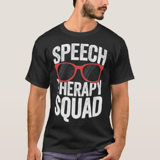 Speech Therapy Squad Funny SLP T voor terug naar s T-shirt
