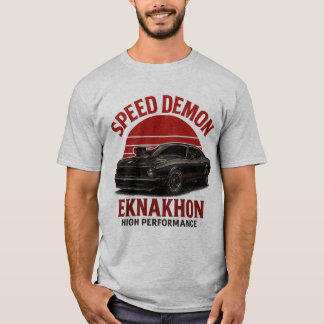 Speed Demon Muscle Car T-shirt – EKNAKHON High Per