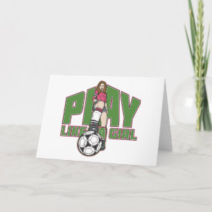Speel als een meisje voetbal kaart