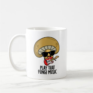 Speel die schimmelmuziek Funny Mushroom Pun Koffiemok