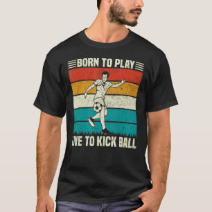 Speel en live naar kick bal voetbal Football spele T-shirt