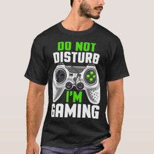 Speel geen Im Gaming Cool Video Games Funny Ga T-shirt