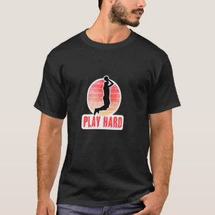 Speel Hard Basketbal Ontwerp T-shirt