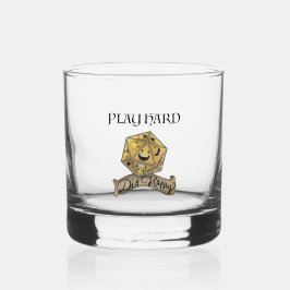 Speel hard - Die Happy Whisky Glass Whisky Glas