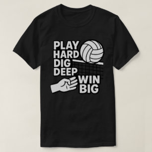 Speel hard graven diep win groot t-shirt