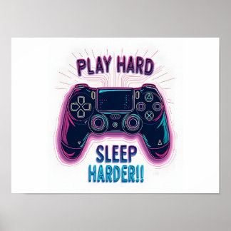 Speel Hard Sleep Harder Poster