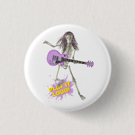 Speel het hard! ronde button 3,2 cm