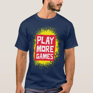 Speel Meer Spellen Dat Is Een Bevel T-shirt