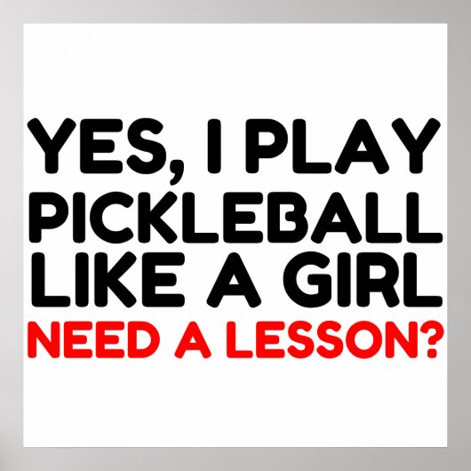 Speel Pickleball als een meisje dat les nodig heef Poster (Voorkant)