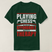 Speel schaak is een therapie t-shirt (Design voorkant)