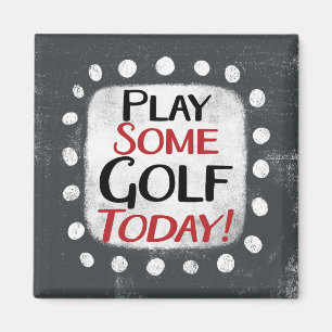 Speel wat golf vandaag koelkastmagneet magneet