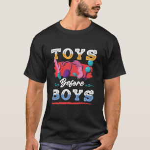 Speelgoed voor jongens Grappige vrouwen humor Ontz T-shirt