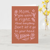 Speelse Grappige Liefde Quote Moederdag Mom Kaart (Gele Bloem)