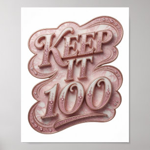 Speelse Roze KEEP IT 100 Grafisch Ontwerp Poster