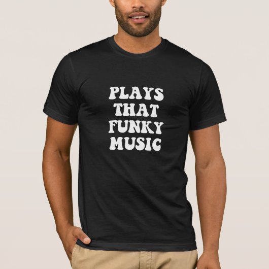 Speelt dat funky Music T-shirt (Voorkant)