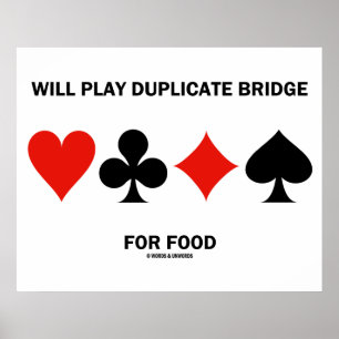 Speelt Duplicate Bridge for Food (Card Suits) Poster