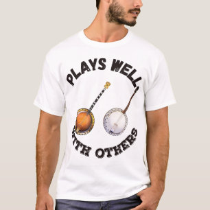 Speelt goed met anderen - Banjos T-shirt