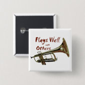 Speelt goed met anderen/Trumpet Vierkante Button 5,1 Cm (Voorkant /achterkant)
