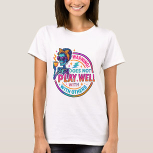 Speelt niet goed… t-shirt