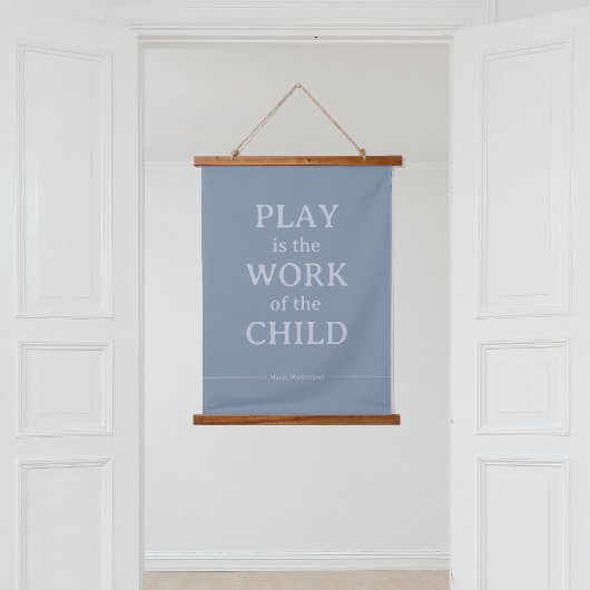 Spelen is het werk van het kind Maria Montessori Hangend Wandkleed