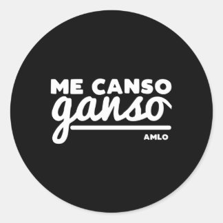 Spelers Me Canso Ganso Amlo Lopez Obrador Ronde Sticker