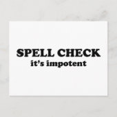 SPELL CHECK dat het impotent is Briefkaart (Voorkant)