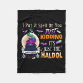 Spell Just Kidding Haldol Halloween Nurse Rn Icu Fleece Deken (Voorkant)
