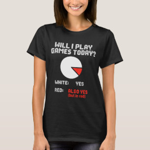 Spellen Vandaag Grafiek Ja Taart Spelen Zal Gamer T-shirt