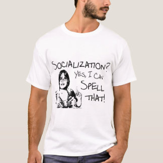 Spellende-socialisatie T-shirt