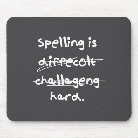 Spelling Is Hard Funny Spelling Bee  Muismat (Voorkant)