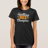 Spellingbijenwervel woorden Spelling Bee Cha T-shirt (Voorkant)