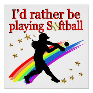 SPELT RATHER SOFTBALL UIT PERFECT POSTER