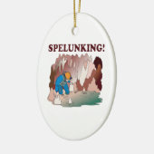 Spelunking 2 keramisch ornament (Links)