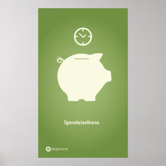 Spendwiseliness Poster 18 x 30 inch