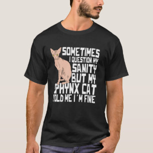 Sphynx Kat Kostuum Haarloos Kat Eigenaar Liefhebbe T-shirt