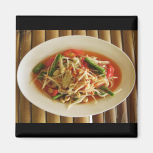 Spicy Papaya Salad [Som Tam] ... Thai Lao Food Magneet