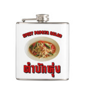 Spicy Papaya Salad [Tam Mak Hung] Isaan Dialect Heupfles (Voorkant)