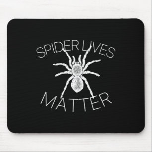 Spider Lives Probleem Grappig Insect Meme T-Shirt Muismat