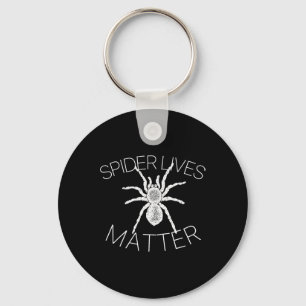 Spider Lives Probleem Grappig Insect Meme T-Shirt Sleutelhanger