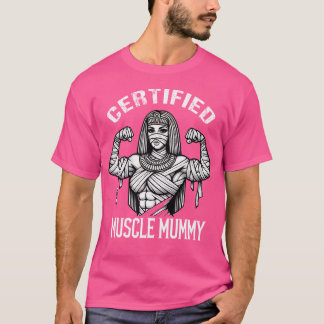 Spierbundel Mummie Grappige Gewichtheffen Moeder E T-shirt