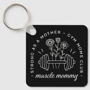 Spiermoeder gym mama sterke moeder grappig sleutelhanger