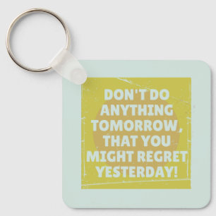 Spijt verleden en cadeau gespannen sleutelhanger