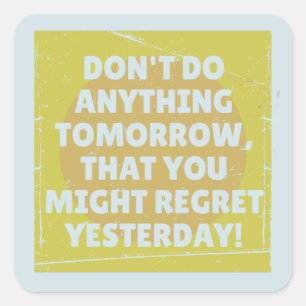 Spijt verleden en cadeau gespannen vierkante sticker