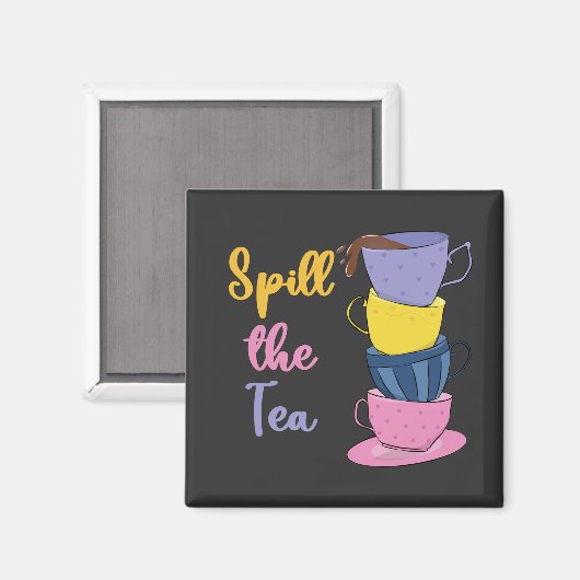 Spill de thee - theedrinker magneet (Voorkant / Achterkant)