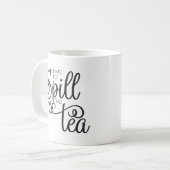 Spill Tea Sassy Typographie Black Coffee Mug (Devant gauche)